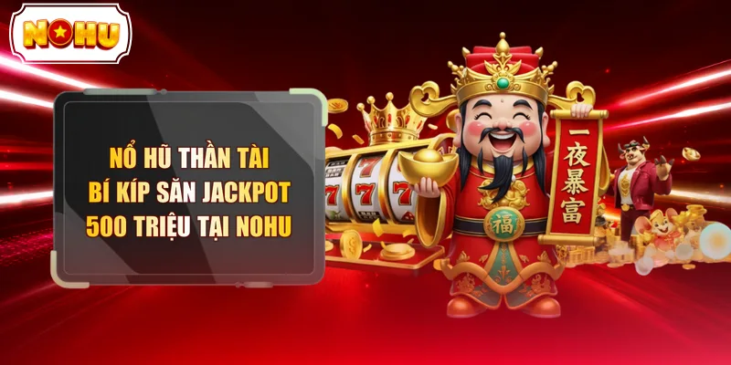 Nổ Hũ Thần Tài